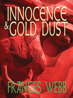 cover image of Innocence and Gold Dust